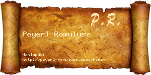 Peyerl Romulusz névjegykártya